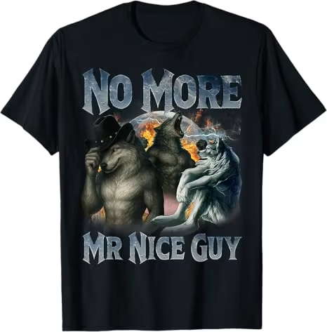 Street Fashion Guys - No More Mr Nice Guy Funny